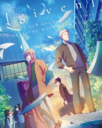 GIVEN- Khơi Dậy Đam Mê (Bản Điện Ảnh) GIVEN- Khơi Dậy Đam Mê (Bản Điện Ảnh)