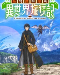 Nhật Ký Du Hành Dị Giới Của Nhà Thu Thập Nguyên Liệu