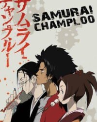 Samurai Champloo (Phần 1)
