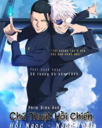 Chú Thuật Hồi Chiến: Hoài Ngọc / Ngọc Chiết - The Movie